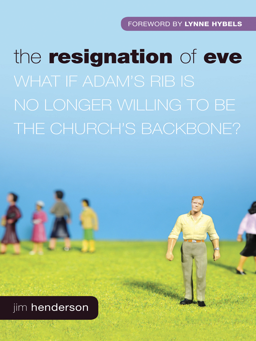 Détails du titre pour The Resignation of Eve par Jim Henderson - Disponible